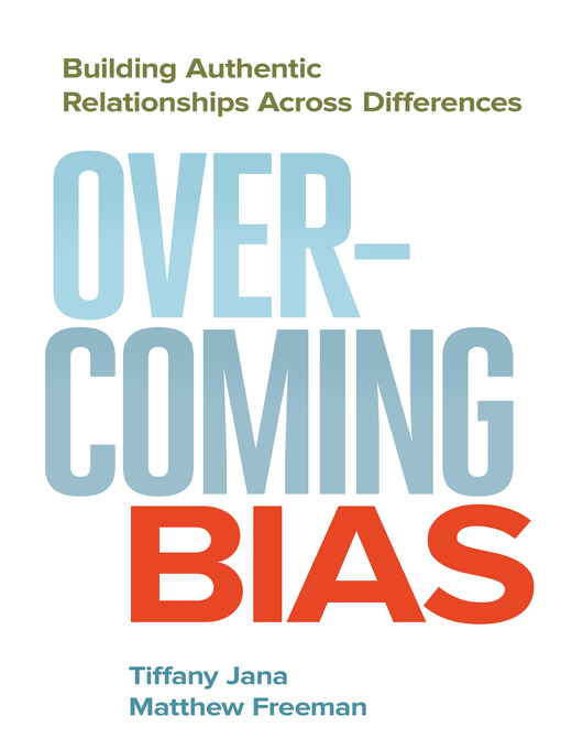Title details for Overcoming Bias by Tiffany Jana - Available